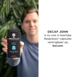 Aroma Club - Cafeïnevrije Koffiebonen 1KG - No. 5 Decaf John - Koffie Intensiteit 3/5 -Koffiehuis 1200x1200 180